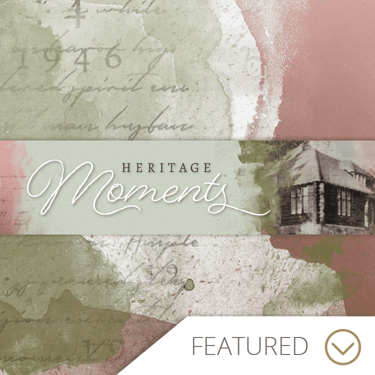 optimized-Heritage Moments Featured Image 750x750